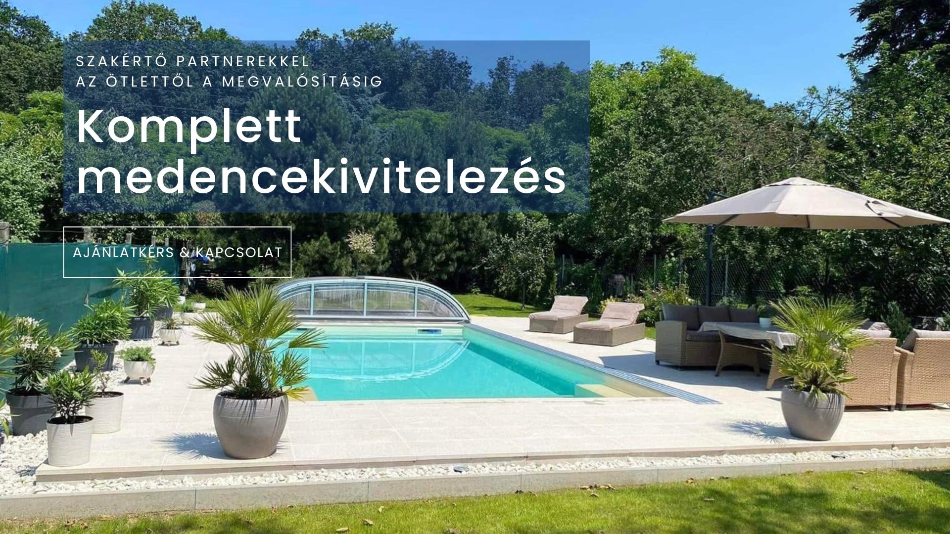 Komplett medenceépítés és fedés projekt - partnerség